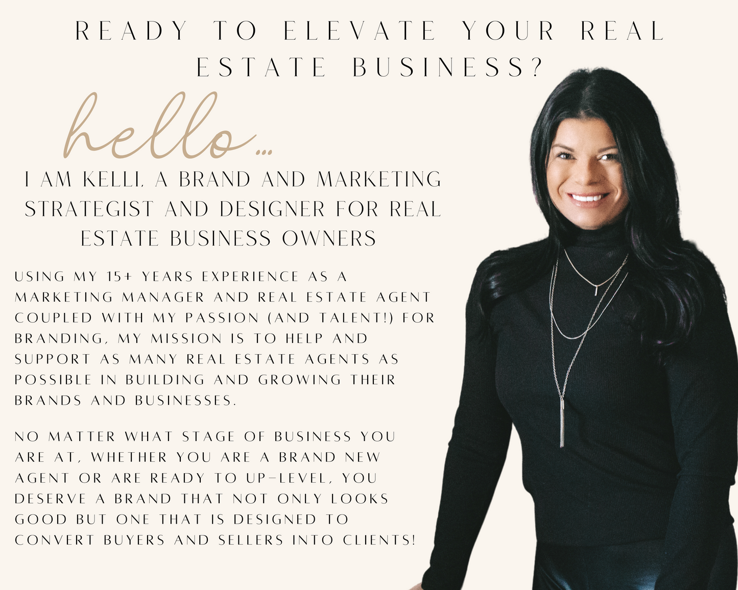 Hello, I am Kelli Higgins. The owner of Elevated Agent and your Real Estate Templates designer helping you elevate your real estate business.