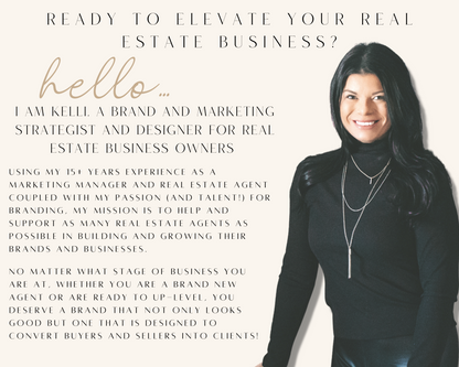 Hello, I am Kelli. The owner of Elevated Agent and your Real Estate Templates designer helping you elevate your real estate business.