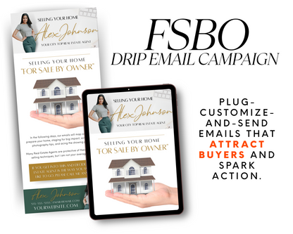 FSBO Email Drip - Exclusive Design Style