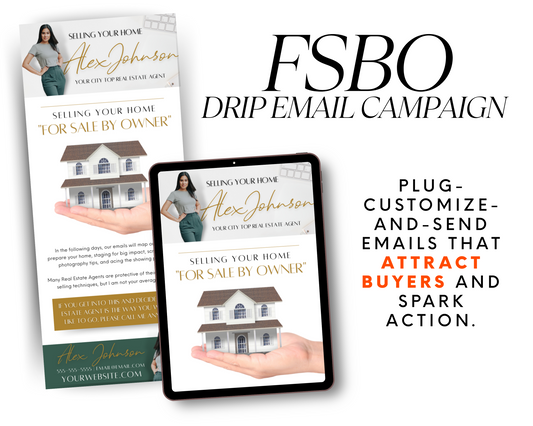 FSBO Email Drip - Exclusive Design Style